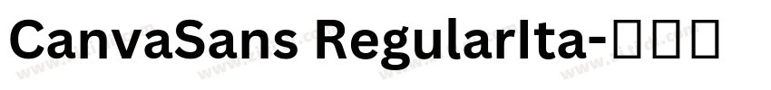 CanvaSans RegularIta字体转换 CanvaSans RegularIta字体转换